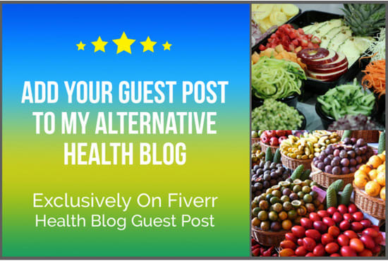 I will add your guest post to my  health website