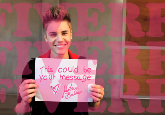 I will make justin bieber hold any message