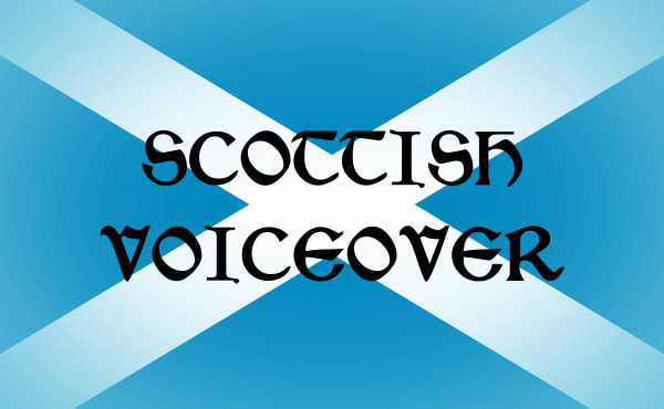 I will record a scottish voiceover