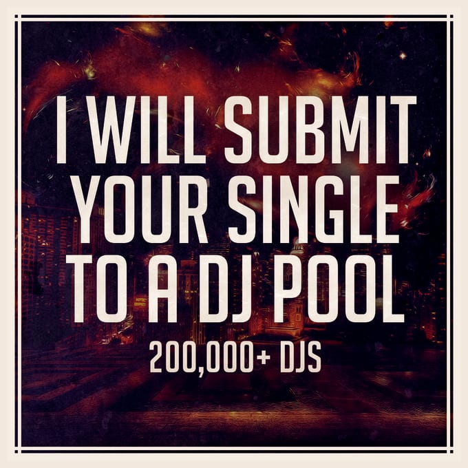 I will submit your new single or dj pack to a dj pool