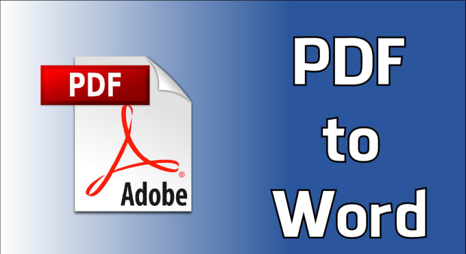 I will convert PDF to Word