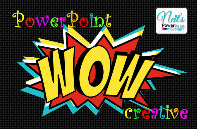I will do a catchy powerpoint presentation