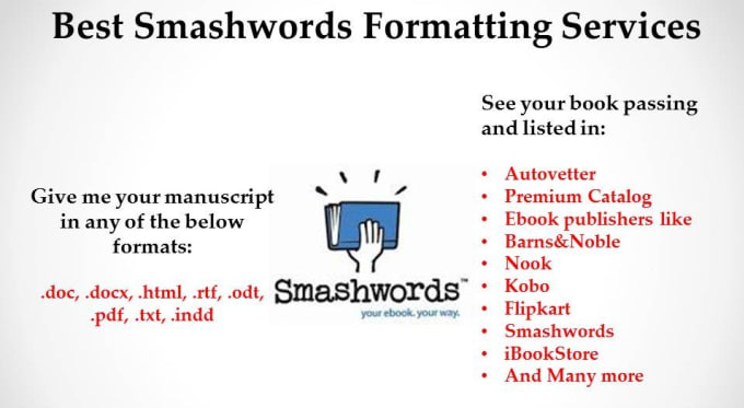 I will do smashwords formatting to pass autovetter in 24 hour