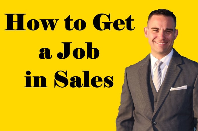 I will help you get your dream job in sales