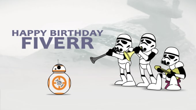 I will make a funny star wars happy birthday video