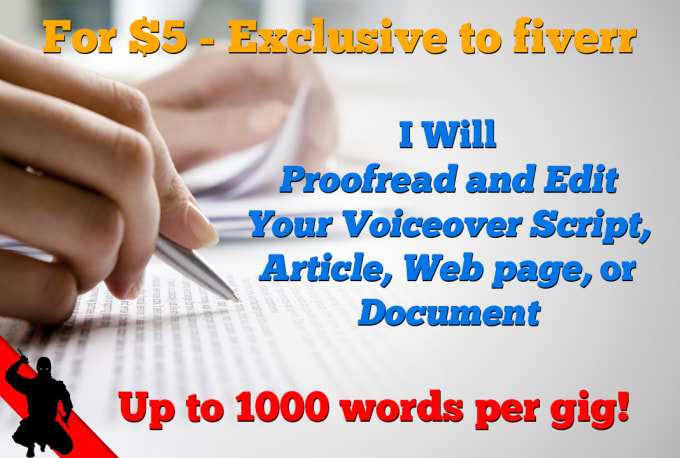 I will pro proofread or edit your voiceover script up to 1000 words