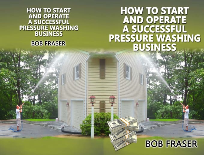 I will teach you how to start a pressure washing business