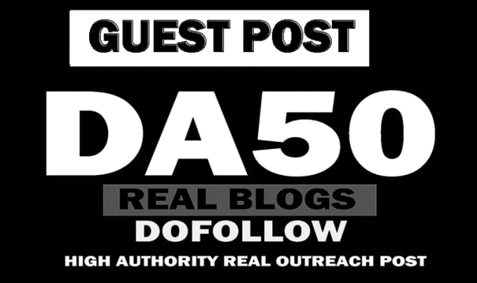 I will do da 50 plus guest post instant, google index