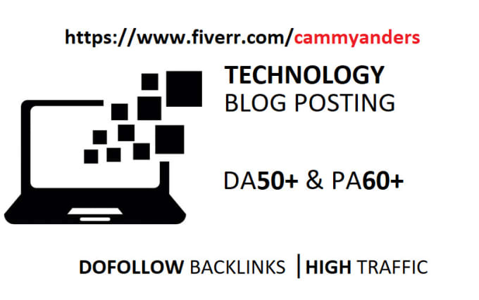I will do guest post in my da 50 technology blogs