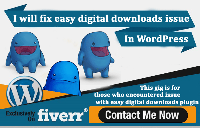 I will fix or customize easy digital downloads