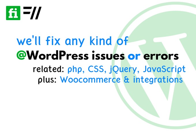 I will fix wordpress issues or woocommerce issues