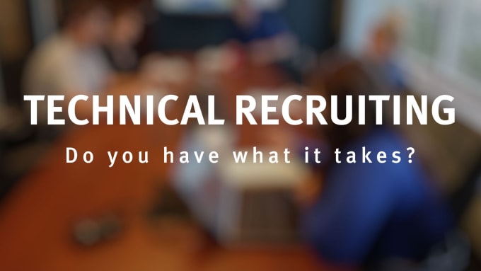 I will help to recruit the IT specialists
