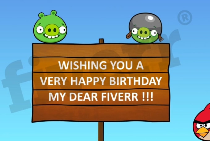 I will make a happy birthday angry birds video