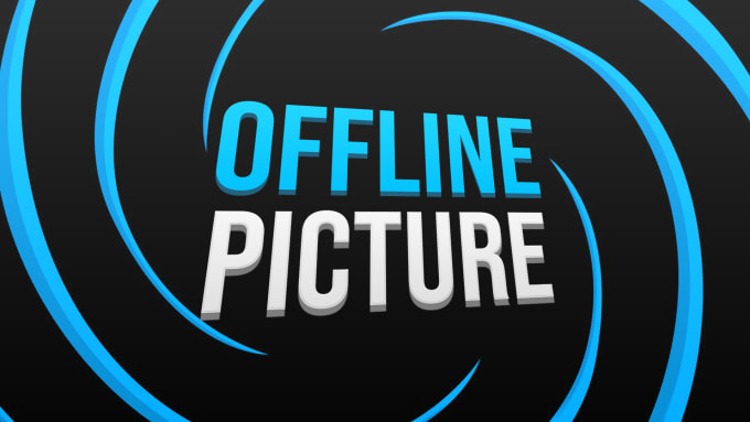 I will make a twitch offline picture