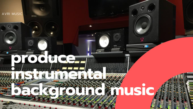 I will produce instrumental background music