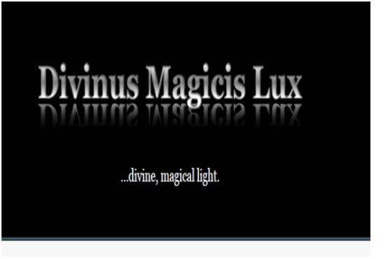 I will attune you to the Divinus Magicis Lux