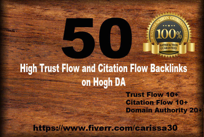 I will do 50 high trust flow citation flow backlinks on high da