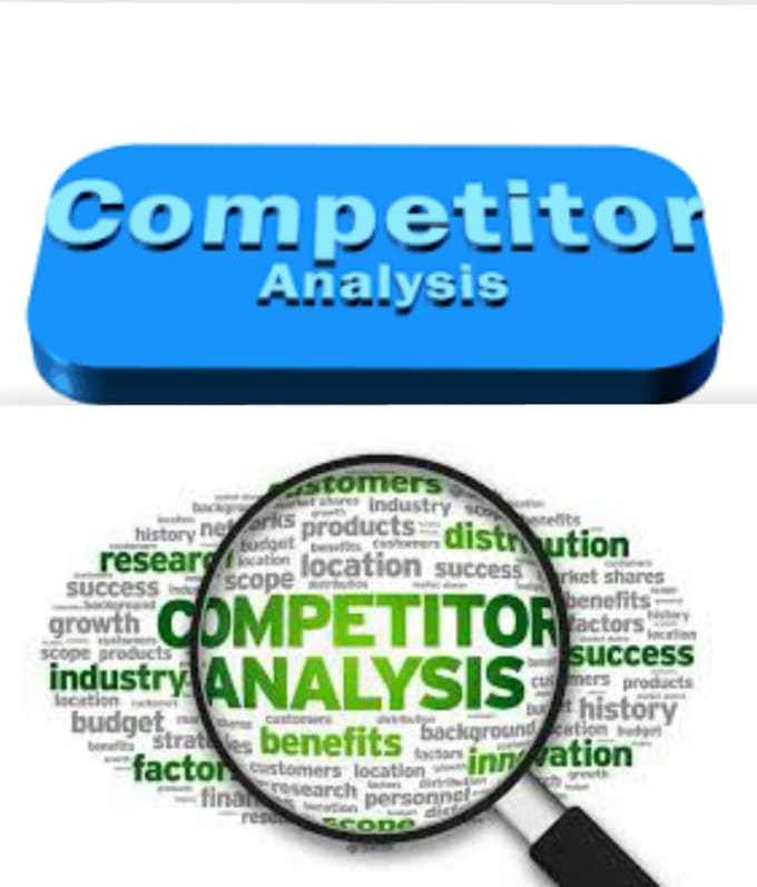 I will do competitor analysis or SEO analysis