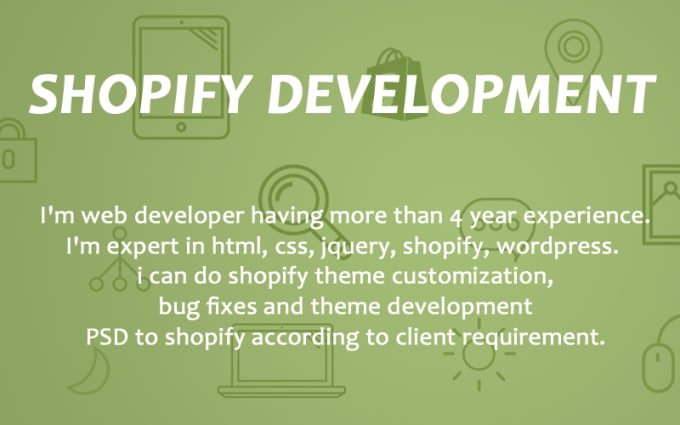 I will do shopify theme development and customization