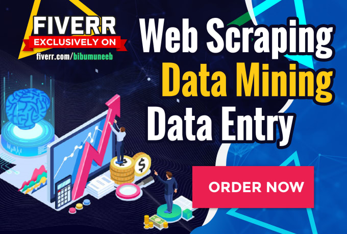 I will do web scraping, data extraction, data mining