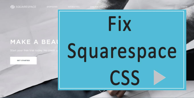 I will fix squarespace CSS and html code