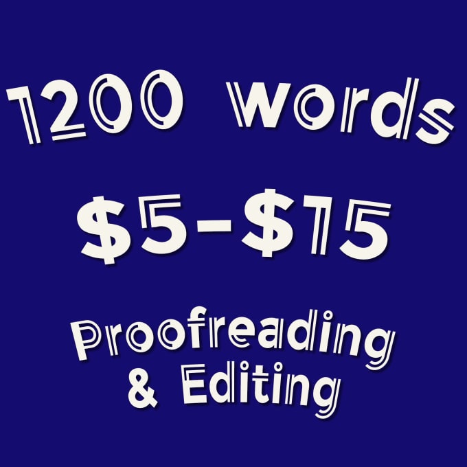 I will proofread 1200 words in 24 hours