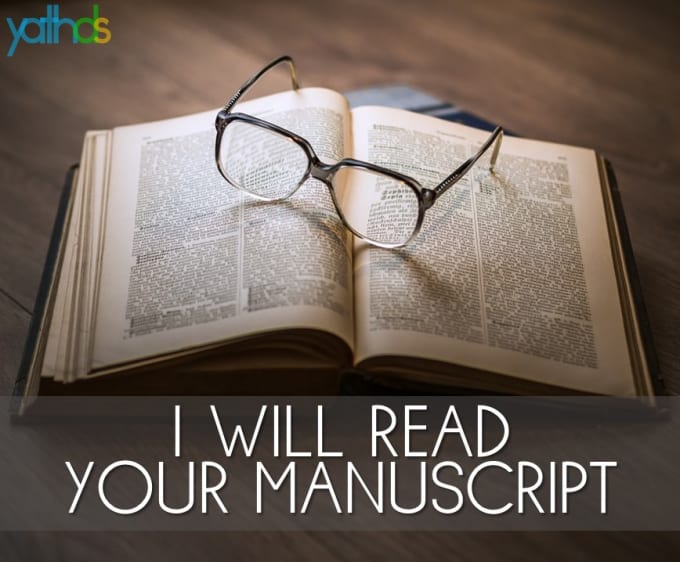 I will read your manuscript or paper