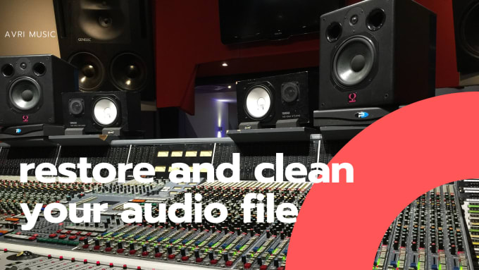 I will restore and clean your audio file