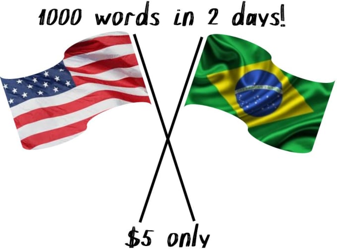 I will translate english to portuguese and portuguese to english