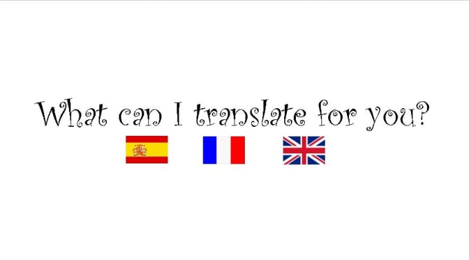 I will translate to french and spanish