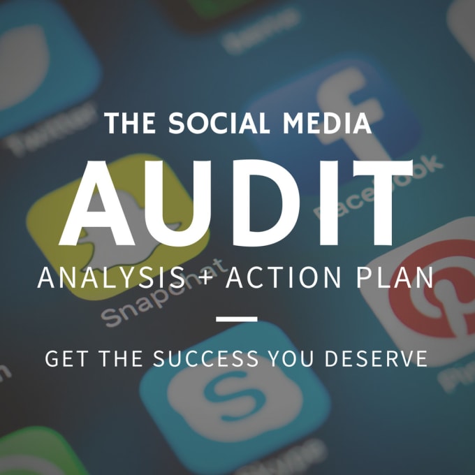 I will audit all of your social media channels