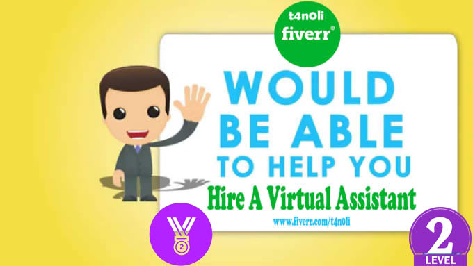 I will be your virtual assistant