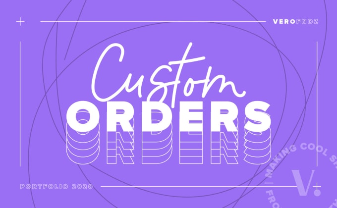 I will custom orders go here