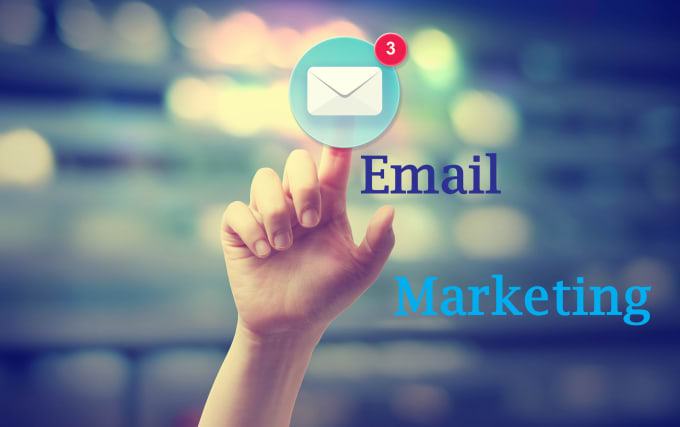 I will do email marketing for you