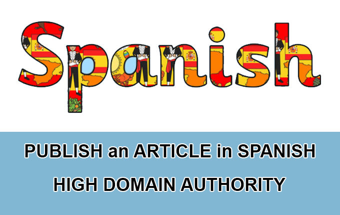 I will publish your guest post or blog article in spanish