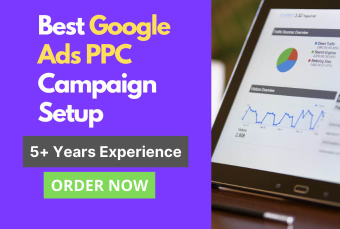 I will setup your google ads adwords campaign for best performance