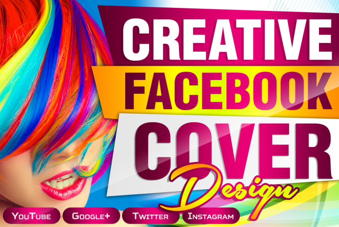 I will create a creative facebook cover design, youtube, twitter