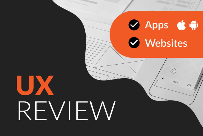 I will do a UX review of your website or app