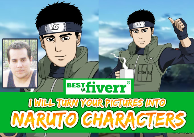 I will turn your pictures into naruto characters