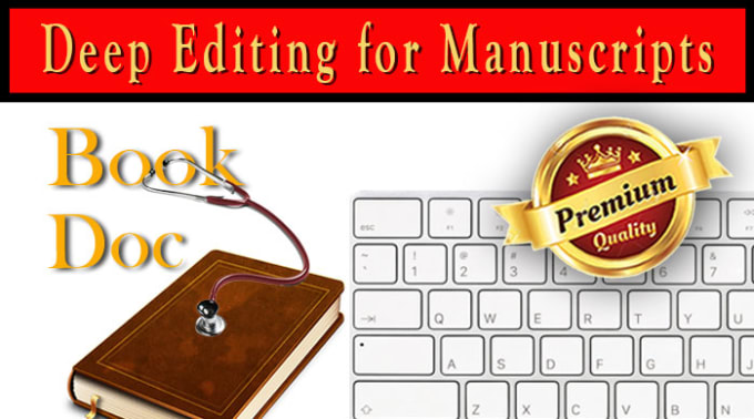 I will bring new life to your book manuscript with deep editing