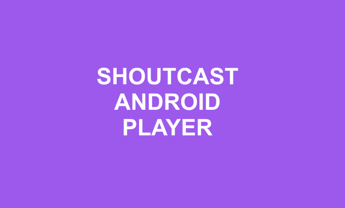 I will compile android shoutcast player for your radio station