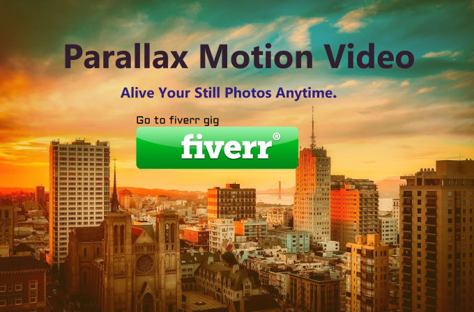 I will create parallax motion video to your still image