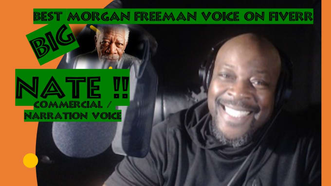 I will do a celebrity vo impersonation morgan freeman