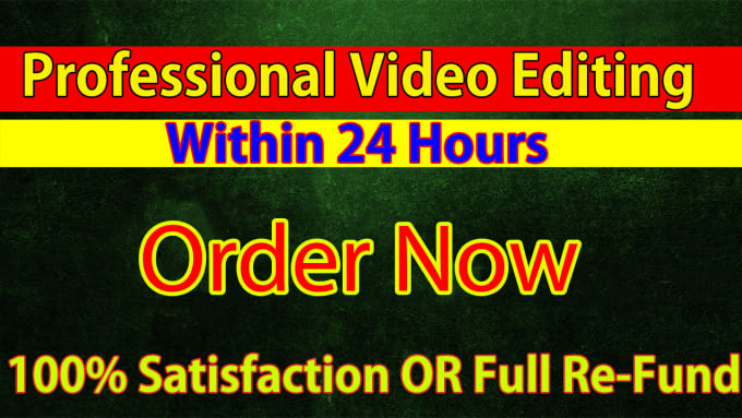 I will do professional video editing within 24 hours