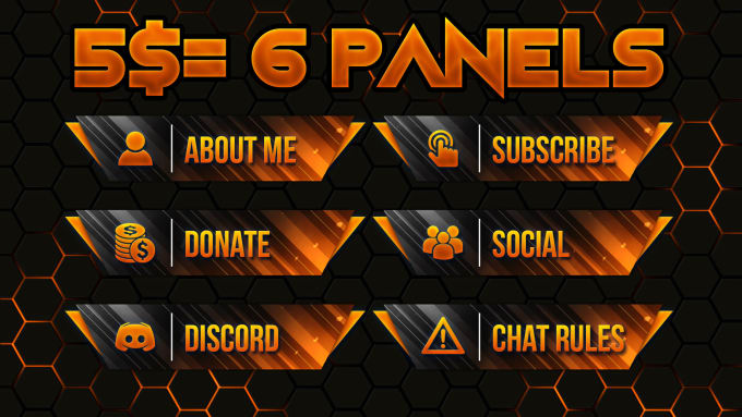 I will make 6 twitch panels