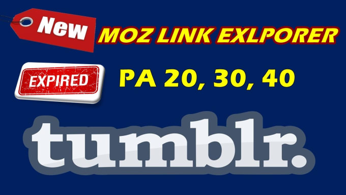 I will provide 70 expired tumblr pa 20,30,40