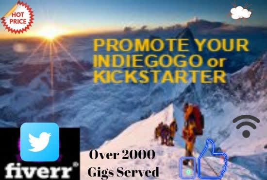 I will social promote your kickstarter or indiegogo campaign
