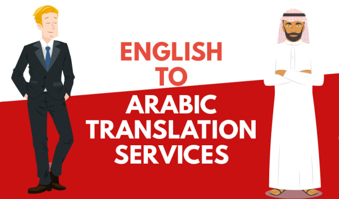 I will translate text from en to arabic and vise versa