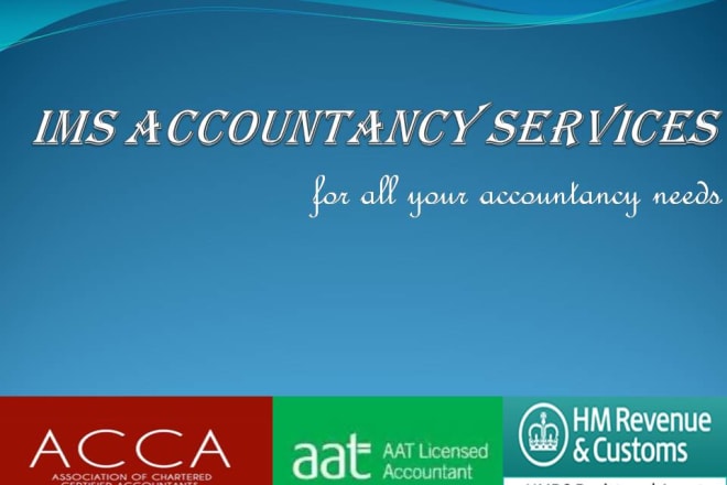 I will be your accountant for UK tax matters