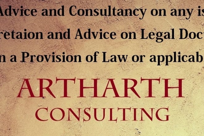 I will be your online lawyer and legal consultant